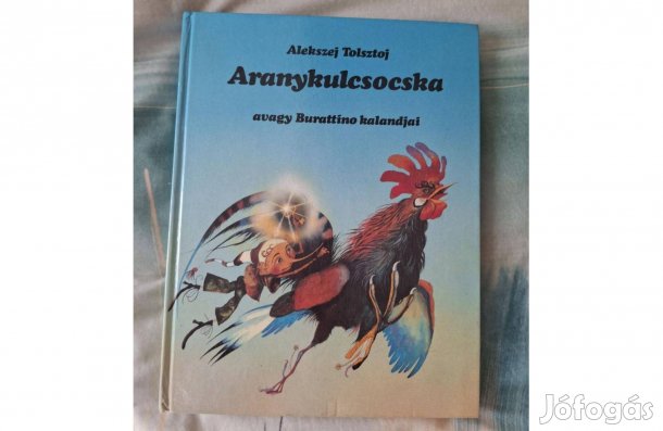 Alekszej Tolsztoj - Aranykulcsocska 500 forintért eladó