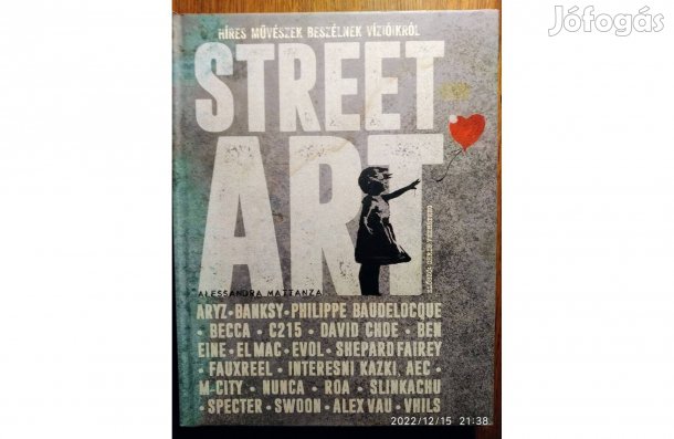 Alessandra Mattanza Street Art - Híres művészek beszélnek vízióikról