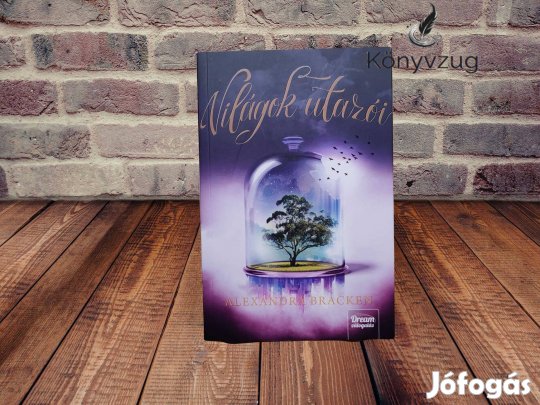 Alexandra Bracken - Világok utazói