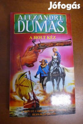 Alexandre Dumas : A holt kéz II