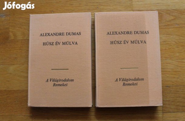 Alexandre Dumas - Húsz év múlva I-II