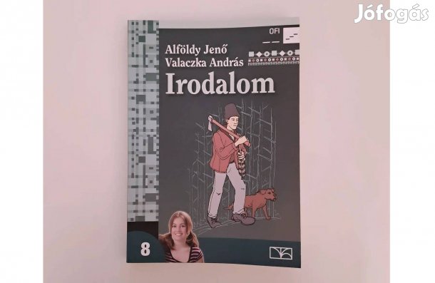 Alföldy Jenő, Valaczka András: Irodalom 8. osztály tankönyv NT-11813/1