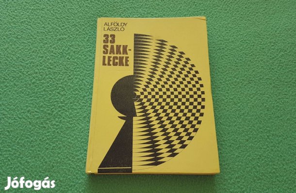 Alföldy László: 33 sakklecke könyv