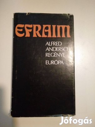 Alfred Andersch - Efraim