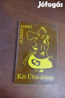 Alfred Jarry : Két Übü-dráma (1978-as kiadás)