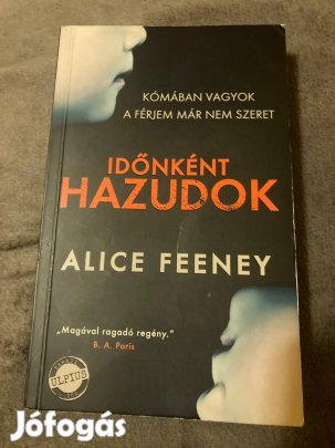Alice Feeney időnként hazudok