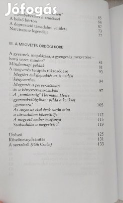 Alice Miller: A tehetséges gyermek drámája és az igazi én felkutatása 