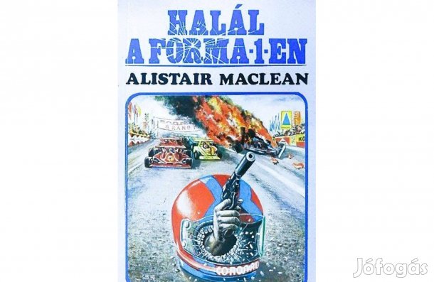Alistair Maclean Halál a Forma-1-en