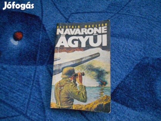 Alistair Maclean:Navarone ágyúi