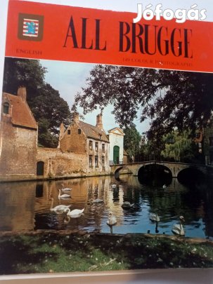 All Brugge (angol nyelvű város bemutató, 149 képpel)