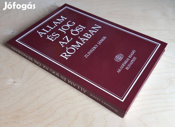 Állam és jog az ősi Rómában (Zlinszky János)