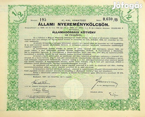 Állami nyereménykölcsön államadóssági kötvény 100 pengő Budapest 1941