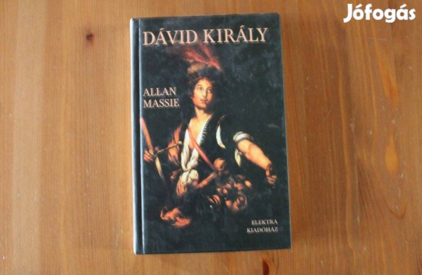Allan Massie - Dávid király