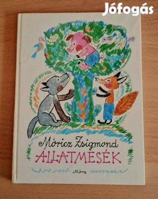 Állatmesék Móricz Zsigmond