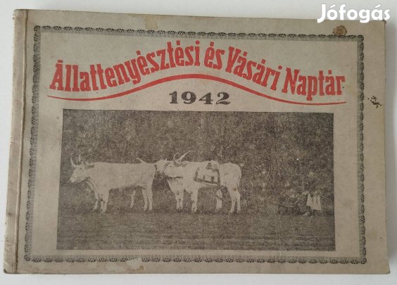 Állattenyésztési és Vásári Naptár.1942