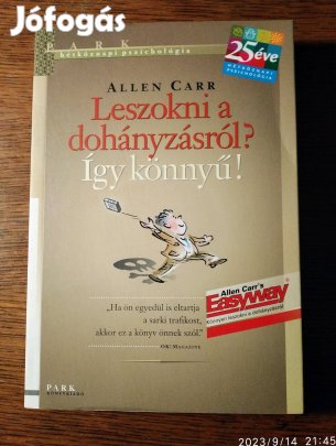 Allen Carr Leszokni a dohányzásról? Így könnyű! Olvasatlan