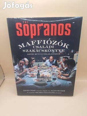 Allen Rucker: The Sopranos Maffiózók családi szakácskönyve