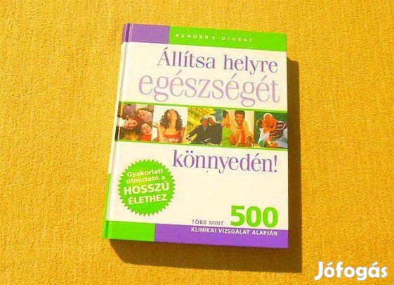 Állítsa helyre egészségét könnyedén! - Sarí Harrar - (Új könyv)