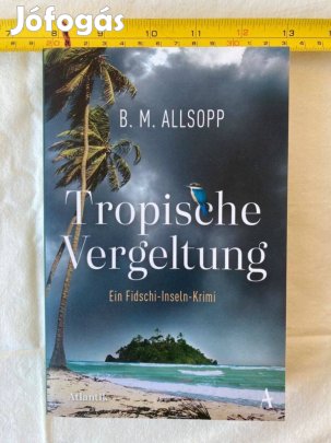 Allsopp Tropische Vergeltung