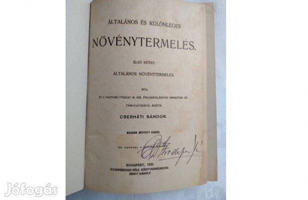 Általános és különleges Növénytermelés Cserháti Sándor antik1921 könyv