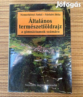 Általános természetföldrajz - a gimnáziumok 9. évfolyama számára