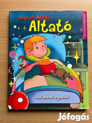 Altató, József Attila - Haui József rajzaival