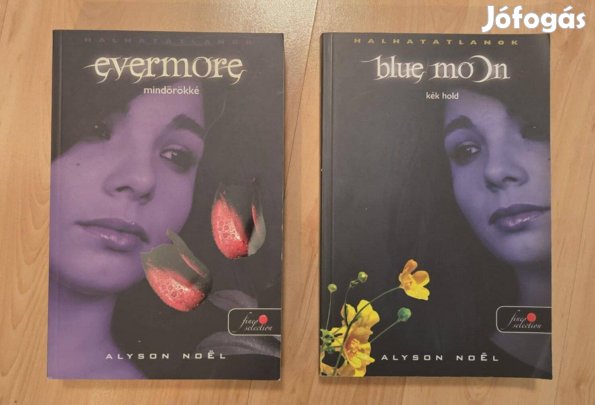 Alyson Noel - Mindörökké + Kék Hold