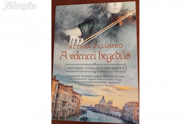 Alyssa Palombo: A Velencei Hegedűs