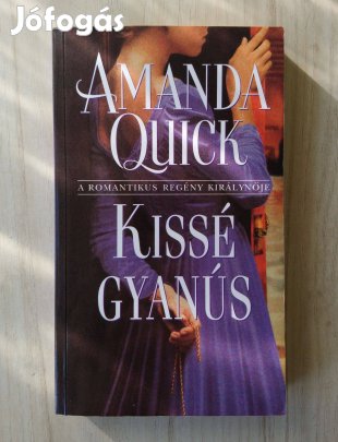 Amanda Quick: Kissé gyanús