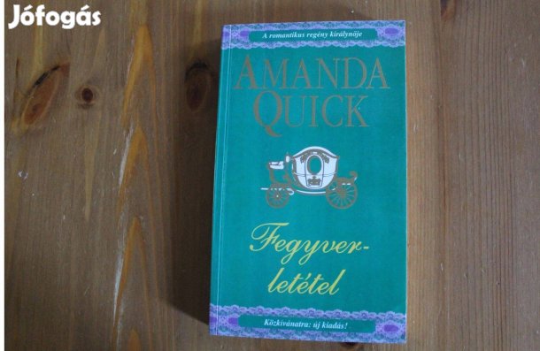 Amanda Quick - Fegyverletétel