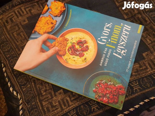 Ambrus Éva-Vágó Piros: Gyors, finom, egyszerű -77 recept