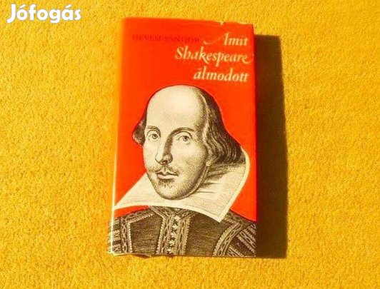 Amit Shakespeare álmodott - Hevesi Sándor - Könyv