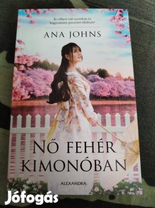 Ana Johns - Nő fehér kimonóban