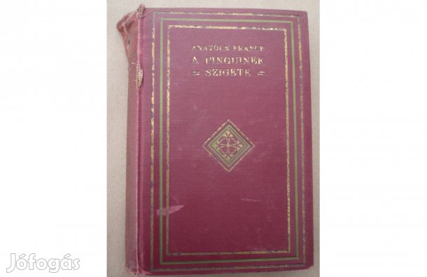 Anatole France: A pinguinek szigete