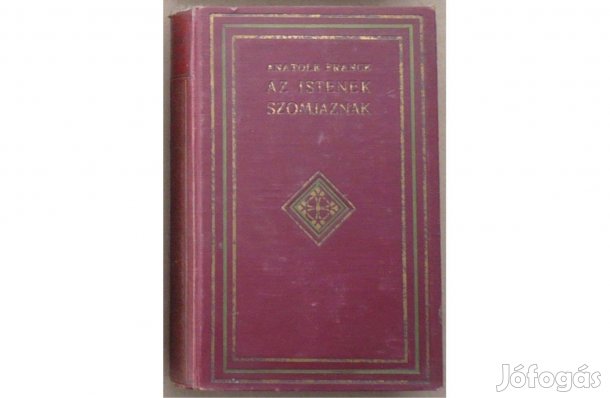 Anatole France: Az istenek szomjaznak