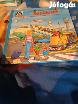 Andrea Weller-Essers: Repülőtér (Mi micsoda ovisoknak)