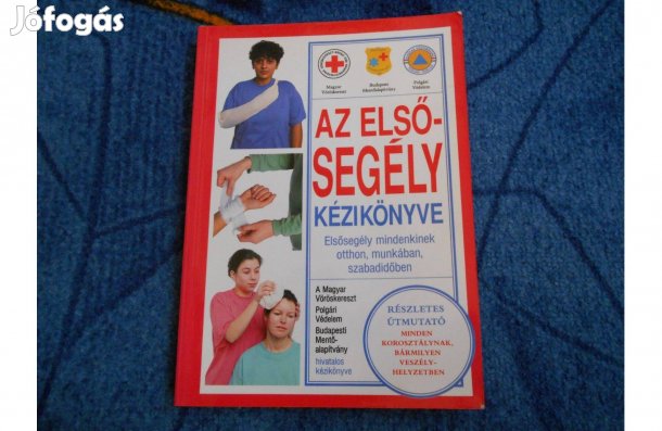 Andrew K. Marsden-Cameron Maffet-Roy Scott:Az elsősegély kézikönyve