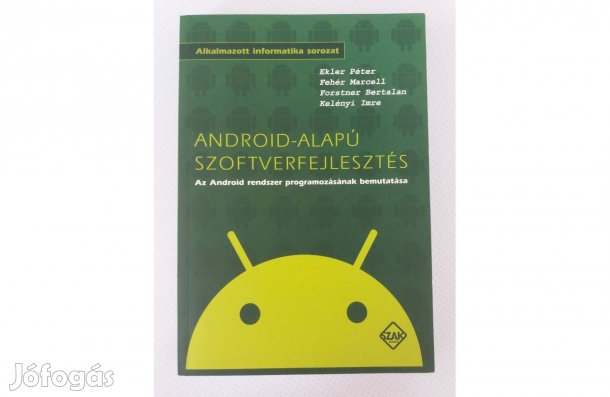 Android - alapú szoftverfejlesztés