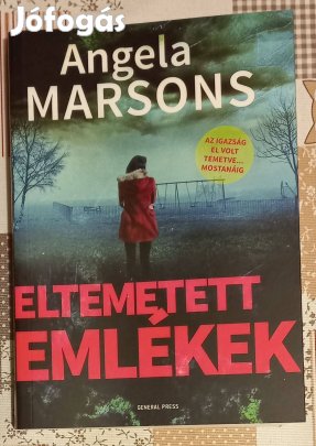 Angela Marsons: Eltemetett emlékek