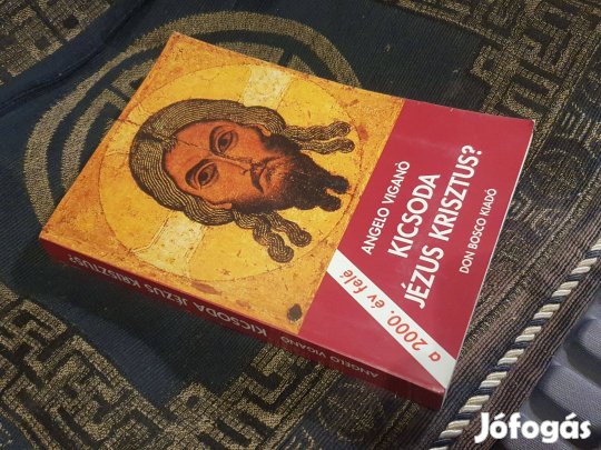 Angelo Viganó: Kicsoda Jézus Krisztus?- a 2000. év felé + Imádkozzál