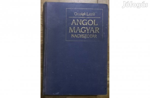Angol-Magyar Nagyszótár - Országh László