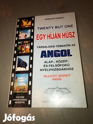 Angol alap-,közép- és felsofokú nyelvvizsgákhoz