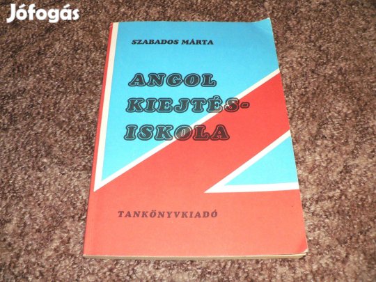 Angol kiejtésiskola + a könyv MP3 hanganyaga