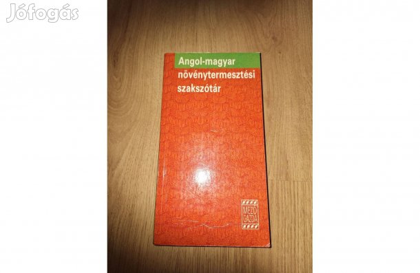 Angol-magyar növénytermesztési szakszótár