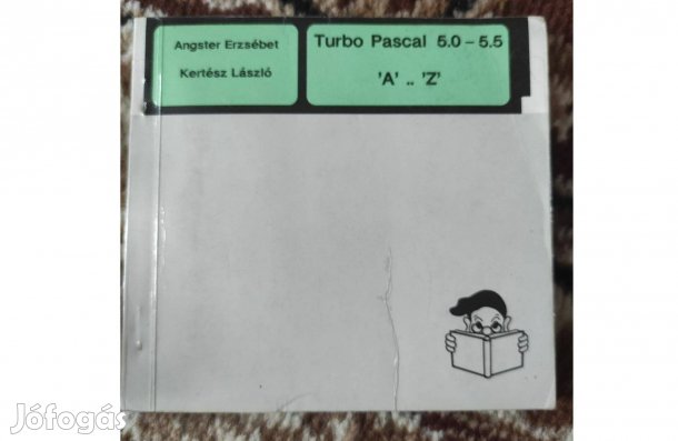 Angster Erzsébet, Kertész László: Turbo Pascal