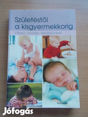 Anna Southgate: Születéstől A Kisgyermekkorig