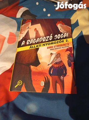 Anna Starobinets: A ragadozó jogai (Állati nyomozók 2.)