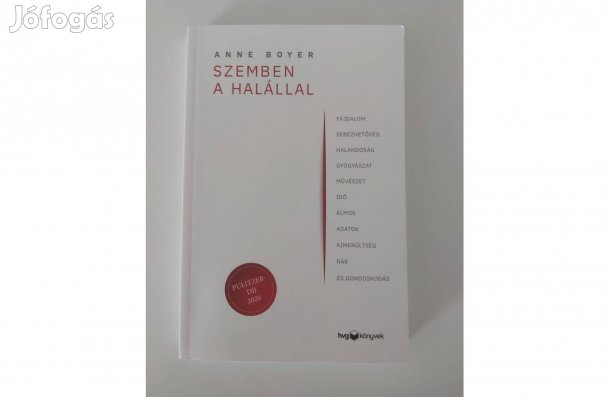 Anne Boyer: Szemben a halállal