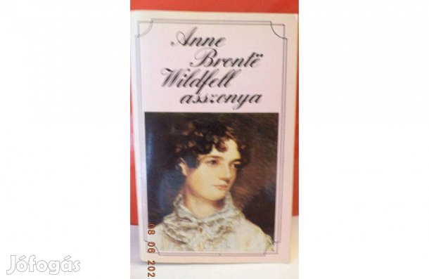 Anne Bronté: Wildfell asszonya