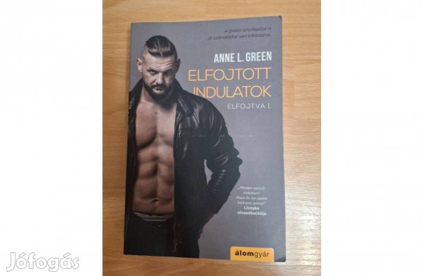 Anne L. Green: Elfojtott indulatok (Elfojtva 1.)